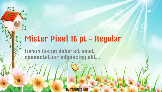 Mister Pixel 16 pt - Regular example